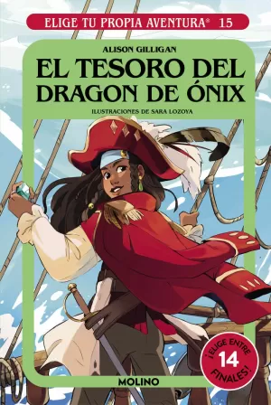 ELIGE TU PROPIA AVENTURA - EL TESORO DEL DRAGÓN DE ÓNIX ELIGE TU PROPIA AVENTURA - EL TESORO DEL DRAGÓN DE ÓNIX