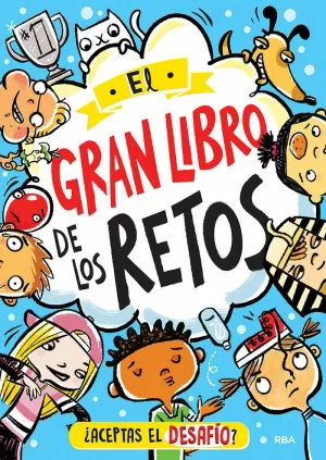 EL GRAN LIBRO DE LOS RETOS EL GRAN LIBRO DE LOS RETOS