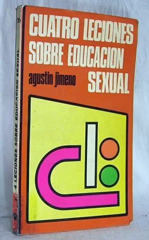 CUATRO LECCIONES SOBRE EDUCACIÓN SEXUAL
