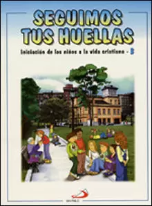 SEGUIMOS TUS HUELLAS - LIBRO DEL NIÑO