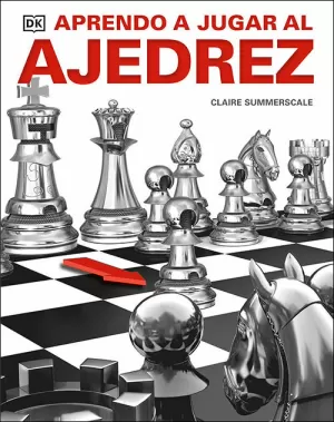 APRENDO A JUGAR AL AJEDREZ APRENDO A JUGAR AL AJEDREZ