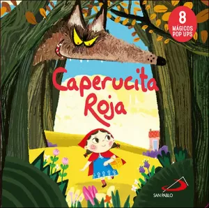 CAPERUCITA ROJA CAPERUCITA ROJA