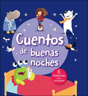 CUENTOS DE BUENAS NOCHES CUENTOS DE BUENAS NOCHES