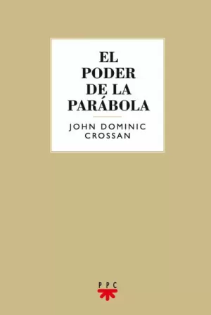 EL PODER DE LA PARÁBOLA