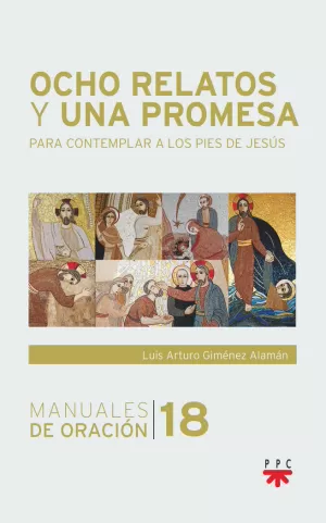 OCHO RELATOS Y UNA PROMESA OCHO RELATOS Y UNA PROMESA