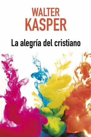 LA ALEGRÍA DEL CRISTIANO