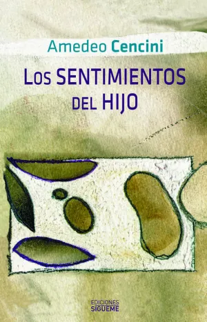 SENTIMIENTOS DEL HIJO,LOS