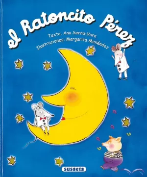EL RATONCITO PÉREZ EL RATONCITO PÉREZ