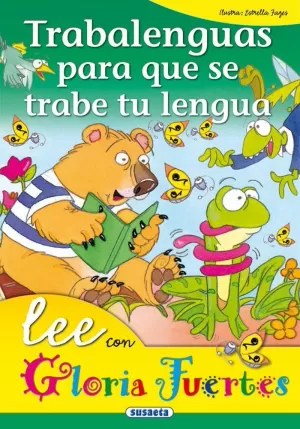 TRABALENGUAS PARA QUE SE TRABE TU LENGUA TRABALENGUAS PARA QUE SE TRABE TU LENGUA