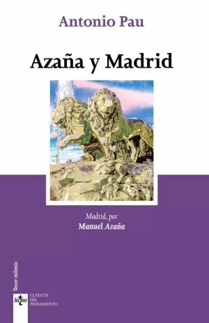 AZAÑA Y MADRID AZAÑA Y MADRID