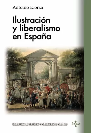ILUSTRACIÓN Y LIBERALISMO EN ESPAÑA ILUSTRACIÓN Y LIBERALISMO EN ESPAÑA