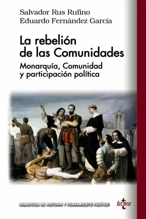 LA REBELIÓN DE LAS COMUNIDADES LA REBELIÓN DE LAS COMUNIDADES