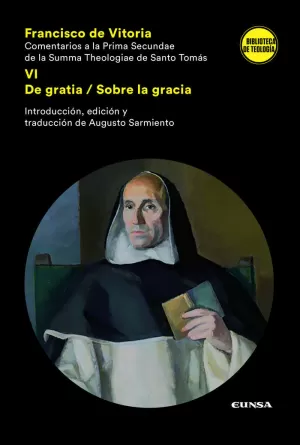 COMENTARIOS A LA PRIMA SECUNDAE DE LA SUMMA THEOLOGIAE DE SANTO TOMÁS COMENTARIOS A LA PRIMA SECUNDAE DE LA SUMMA THEOLOGIAE DE SANTO TOMÁS