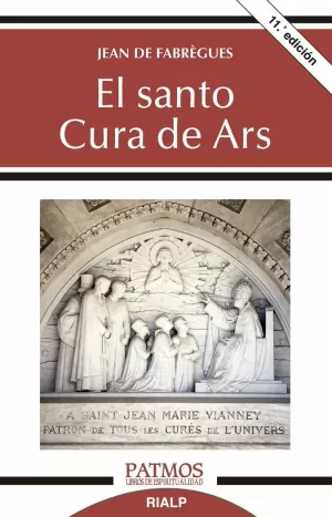 EL SANTO CURA DE ARS EL SANTO CURA DE ARS