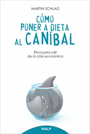 CÓMO PONER A DIETA AL CANÍBAL CÓMO PONER A DIETA AL CANÍBAL