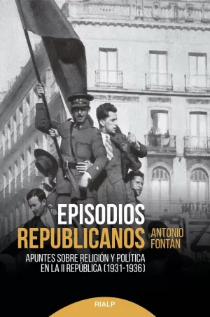 EPISODIOS REPUBLICANOS EPISODIOS REPUBLICANOS