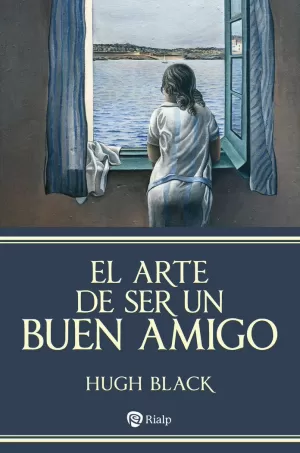 EL ARTE DE SER UN BUEN AMIGO EL ARTE DE SER UN BUEN AMIGO