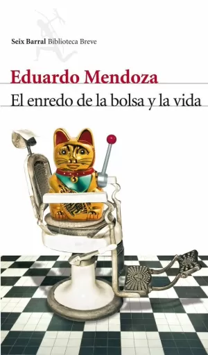 EL ENREDO DE LA BOLSA Y LA VIDA EL ENREDO DE LA BOLSA Y LA VIDA