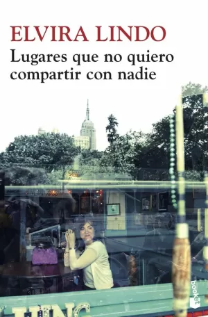 LUGARES QUE NO QUIERO COMPARTIR CON NADIE LUGARES QUE NO QUIERO COMPARTIR CON NADIE