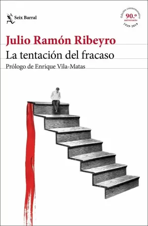 LA TENTACIÓN DEL FRACASO (ED. CONMEMORATIVA) LA TENTACIÓN DEL FRACASO (ED. CONMEMORATIVA)