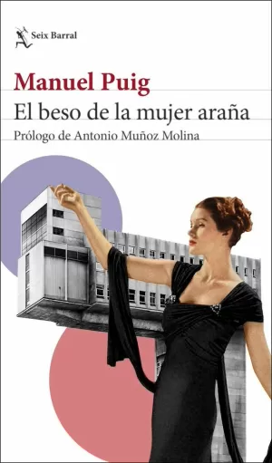 EL BESO DE LA MUJER ARAÑA EL BESO DE LA MUJER ARAÑA