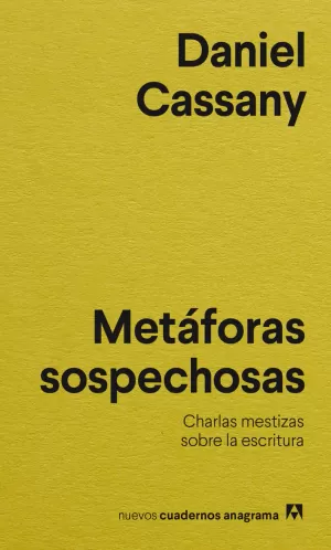 METÁFORAS SOSPECHOSAS METÁFORAS SOSPECHOSAS