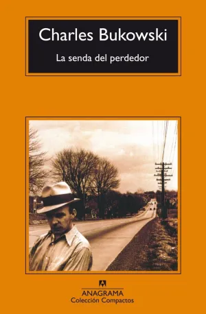 SENDA DEL PERDEDOR, LA - CM