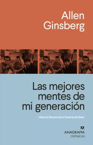 LAS MEJORES MENTES DE MI GENERACIÓN LAS MEJORES MENTES DE MI GENERACIÓN