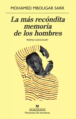 LA MÁS RECÓNDITA MEMORIA DE LOS HOMBRES LA MÁS RECÓNDITA MEMORIA DE LOS HOMBRES