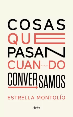 COSAS QUE PASAN CUANDO CONVERSAMOS COSAS QUE PASAN CUANDO CONVERSAMOS