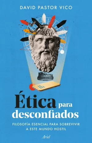 ÉTICA PARA DESCONFIADOS ÉTICA PARA DESCONFIADOS