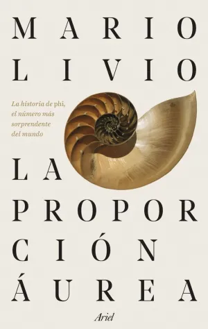 LA PROPORCION AUREA - LA HISTORIA DE PHI, EL NUMER
