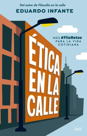 ÈTICA EN LA CALLE