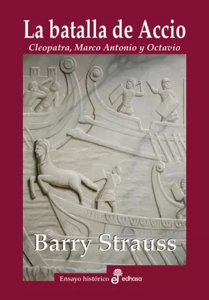 LA BATALLA DE ACCIO LA BATALLA DE ACCIO