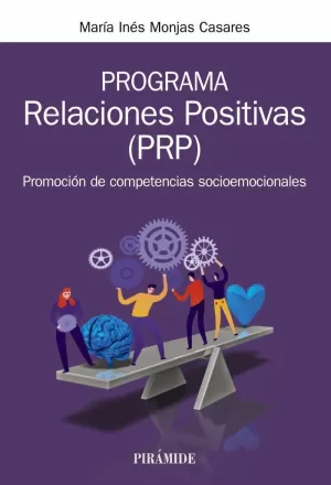 PROGRAMA RELACIONES POSITIVAS (PRP) PROGRAMA RELACIONES POSITIVAS (PRP)