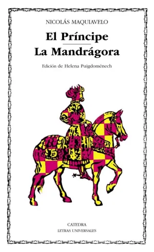 EL PRINCIPE; LA MANDRAGO