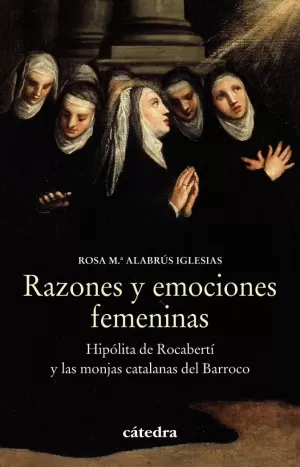 RAZONES Y EMOCIONES FEMENINAS RAZONES Y EMOCIONES FEMENINAS