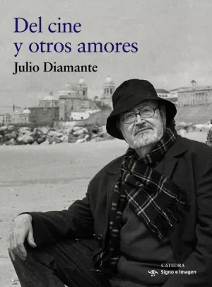 DEL CINE Y OTROS AMORES DEL CINE Y OTROS AMORES