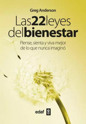 LAS 22 LEYES DEL BIENESTAR