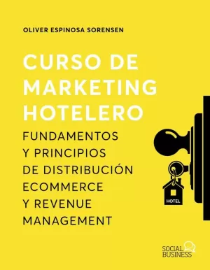 CURSO DE MARKETING HOTELERO CURSO DE MARKETING HOTELERO