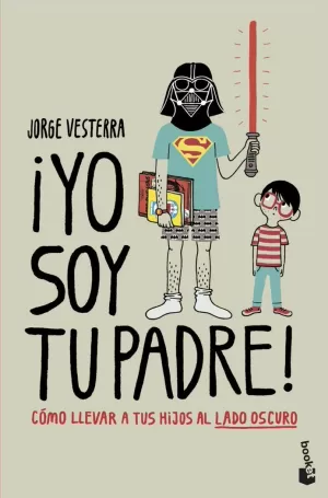 ¡YO SOY TU PADRE! ¡YO SOY TU PADRE!