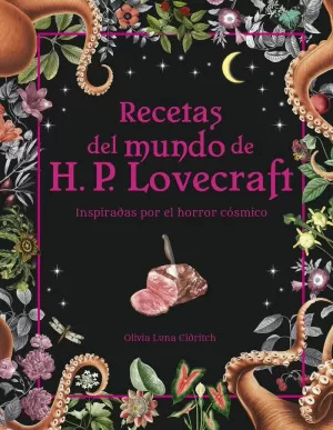 RECETAS DEL MUNDO DE H.P. LOVECRAFT RECETAS DEL MUNDO DE H.P. LOVECRAFT