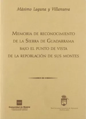 MEMORIA DE RECONOCIMIENTO DE LA SIERRA DE GUADARRAMA BAJO EL PUNTO DE VISTA DE L