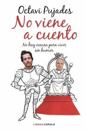 NO VIENE A CUENTO NO VIENE A CUENTO