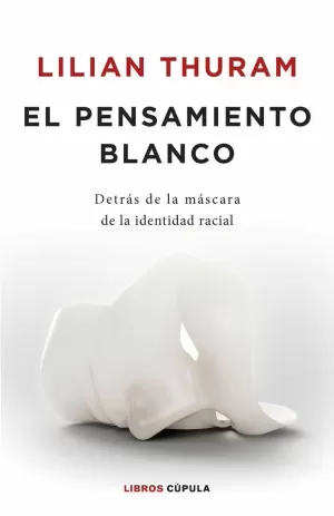 EL PENSAMIENTO BLANCO EL PENSAMIENTO BLANCO
