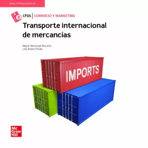TRANSPORTE INTERNACIONAL DE MERCANCÍAS TRANSPORTE INTERNACIONAL DE MERCANCÍAS
