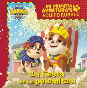 MI PRIMERA AVENTURA CON LA PATRULLA CANINA PAW P MI PRIMERA AVENTURA CON LA PATRULLA CANINA PAW P