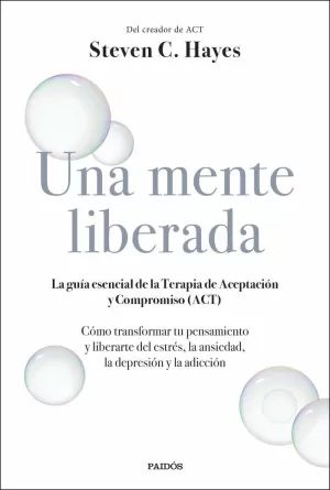 UNA MENTE LIBERADA UNA MENTE LIBERADA