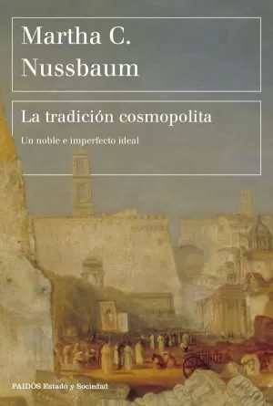 TRADICION COSMOPOLITA, LA - UN NOBLE E IMPERFECTO