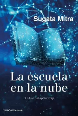 LA ESCUELA EN LA NUBE LA ESCUELA EN LA NUBE